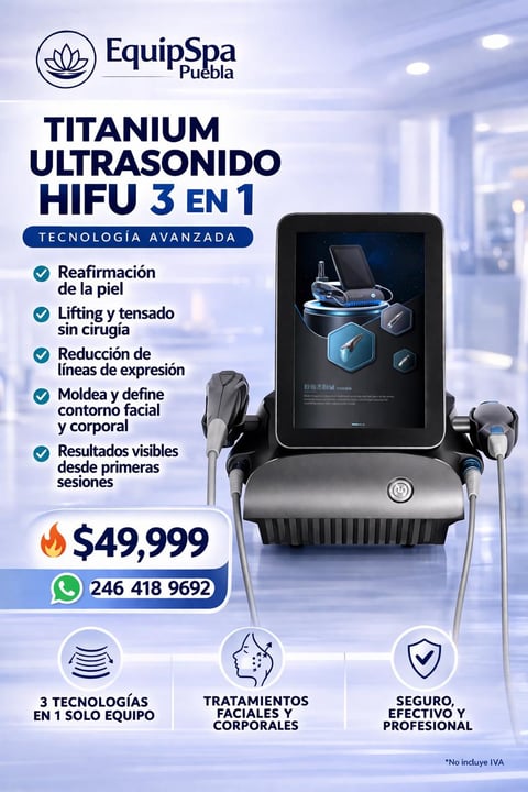 EquipSpa Puebla promotional poster for Titanium Ultrasound HIFU 3 in 1 machine